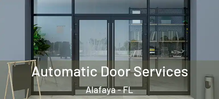  Automatic Door Services Alafaya - FL