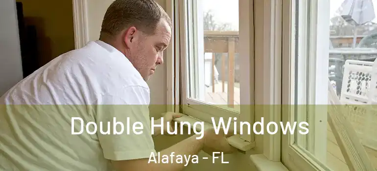  Double Hung Windows Alafaya - FL