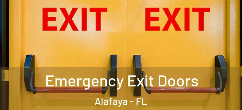  Emergency Exit Doors Alafaya - FL